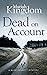 Dead on Account (A Rose Ben...