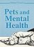 Pets and Mental Health