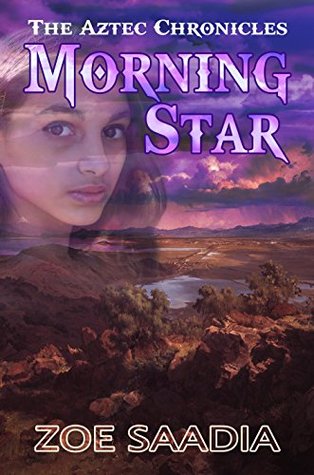 Morning Star (The Aztec Chronicles #5)
