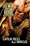 Howl and a Hose (To Serve and Protect #2) Howl and a Hose (To Serve and Protect #2)