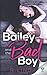 Bailey And The Bad Boy (Scandalous Series)
