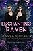Enchanting Raven (Curse of the Vampire Queen)