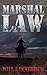 Marshal Law