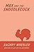 Max and the Snoodlecock (Max and the Multiverse #2)