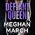 Defiant Queen (Mount Trilog...