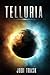 Telluria (Telluria, #1)