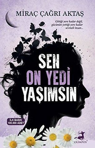 Sen On Yedi Yaşımsın (Paperback)