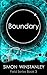 Boundary (Field Book, #3)