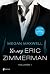Yo soy Eric Zimmerman (Pídeme lo que quieras por Eric, #1 )