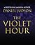 The Violet Hour