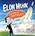 Elon Musk: This Book Is Abo...