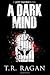 A Dark Mind (Lizzy Gardner, #3)