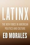 Latinx: The New F...