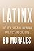 Latinx by Ed Morales