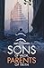 Sons of Valor, Parents of F...