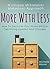 More With Less by Michelle  Moore
