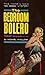 The Bedroom Bolero (Ed Noon)