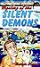 Mystery of the Silent Demons