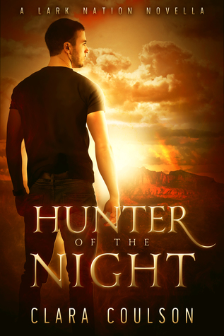 Hunter of the Night (Lark Nation #0.5)
