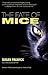 The Fate of Mice