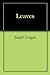Leaves by Joseph Grogan