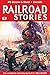 Railroad Stories #5 by E.S. Dellinger
