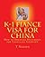 K-1 Fiance Visa for China by Tuan Nguyen