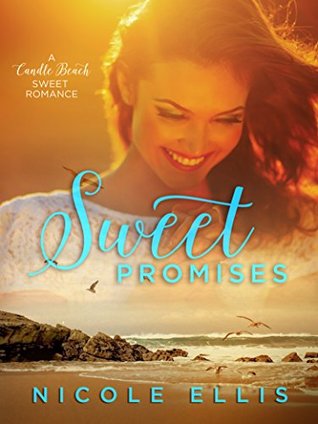 Sweet Promises (Candle Beach Sweet Romance #3)
