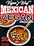 VEGAN'S WAY - MEXICAN VEGAN...