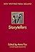 Storytellers: New Writing F...