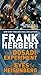 The Dosadi Experiment and The Eyes of Heisenberg: Two Classic Works of Science Fiction