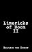 Limericks of Doom II by Benjamin The Donkey
