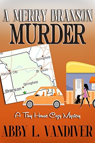 A Merry Branson Murder (Tiny House Mystery #2)
