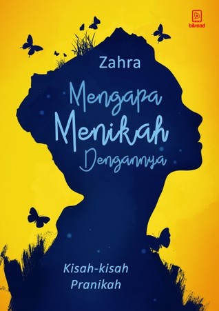 Mengapa Menikah Dengannya