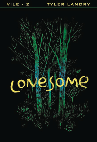 Lonesome (Vile #2)