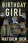 Birthday Girl by Matthew Iden