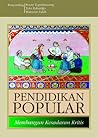 Pendidikan Popular by Mansour Fakih