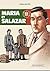 Maria et Salazar