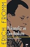Psikanaliz ve Zen...