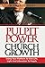 Pulpit Power For Church Growth