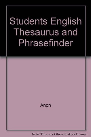 Students" English Thesaurus and Phrasefinder (Hardcover)