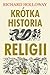 Krótka historia religii by Richard Holloway