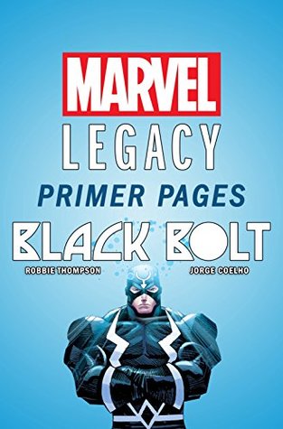 Black Bolt - Marvel Legacy Primer Pages (Kindle Edition)