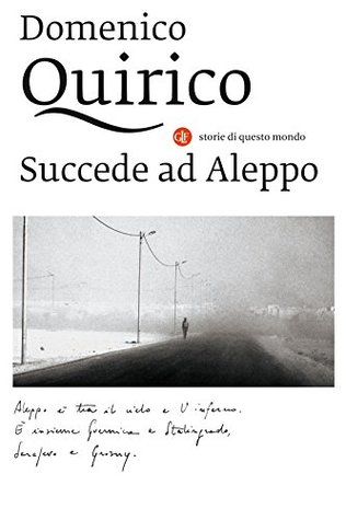 Succede ad Aleppo (Italian Edition)
