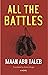 All the Battles: A Novel