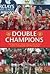 Double Champions Diary
