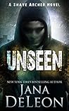 Unseen by Jana Deleon