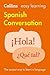 Spanish Conversation (Collins Easy Learning)