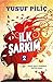 İlk Şarkım 2
