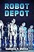 Robot Depot